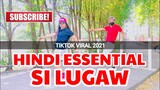 HINDI ESSENTIAL SI LUGAW (Budots Remix) - TikTok Viral 2021 Dj Rowel Dance Fitness