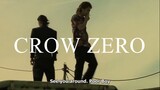 CROW ZERO - [ENGLISH SUB] - FULL MOVIE