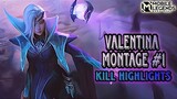 Valentina Montage Rank Highlight - Mobile Legends Bang Bang