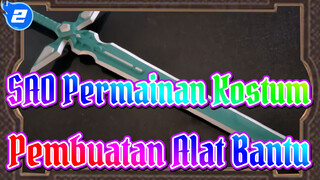 [Sword Art Online] Bagian Pertama dari Pembuatan Alat bantu Untuk Permainan Kostum_2