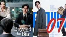 Beyond The Bar : Episode 7 ENGSUB