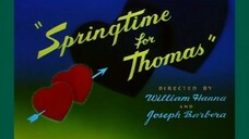 Springtime for Thomas