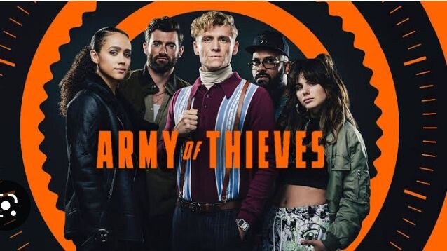 Army of Thieves (2021)