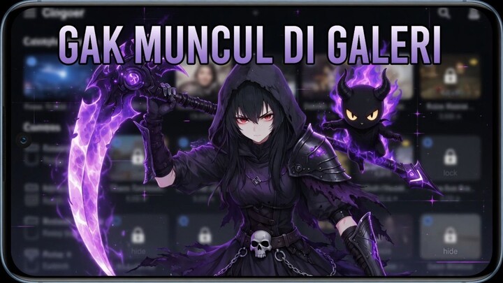 Cara Menyembunyikan Gambar⧸Video Agar Tidak Tampil Di Galeri