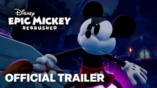 Disney Epic Mickey: Rebrushed Launch Trailer