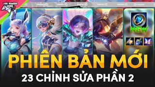 PHIÊN BẢN MỚI 23 Chỉnh Sửa Tướng: Terri, Sách Phế, Đồ Mới | Trải Nghiệm Game TNG Phần 2
