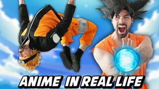 Anime In Real Life!