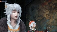 Tales of Demons and Gods Season 9 Episode 08 Subtitle Indonesia