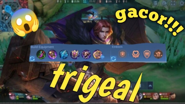 main trigeal masih asal asalan? gak childd😏