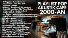LAGU POP 2000-AN INDONESIA HITS