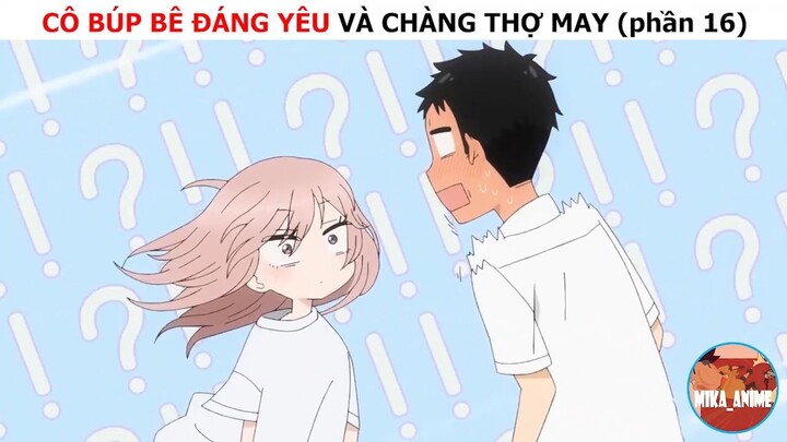 Cô búp bê đáng yêu và chàng thợ may (p16)