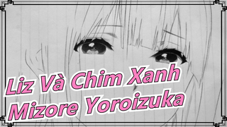 Liz Và Chim Xanh | Vẽ Mizore Yoroizuka| Hướng dẫn