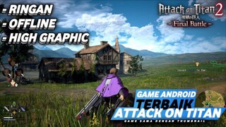 AKHIRNYA GAME ATTACK ON TITAN 2 UNTUK ANDROID!!