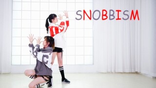 【KURIN×Sacred Dance】SNOBBISM