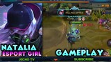 Natalia - Esport Girl Special Skin Gameplay