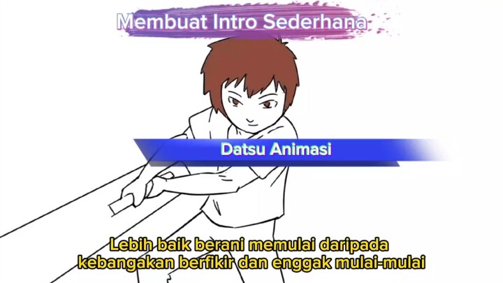 Animator amatir membuat Intro