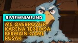 MC Overpower Mendapatkan Tawaran Menjadi Pejuang Didalam Game - RIVIEWNIME.IND