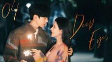Deep Affection Eyes - Episode 4 [Eng Sub]