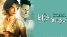 The Lake House romance-fantasy movie 🎦