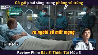 Bác Sĩ Thiên Tài Chữa Trị Cho Cô Gái Phải Sống Trong Phòng Vô Trùng || Review Phim