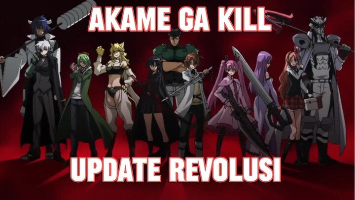Update Revolusi Anime Akame ga Kill music Amv sedih [ Yt: Amvfreaks ] jangan lupa subscribe ya