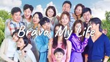 Bravo, My Life (2022) Episode 62