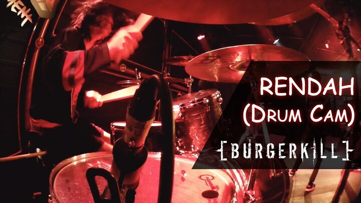 BURGERKILL - Rendah (live Drum Cam at HELLPRINT REUNITED MOMENT) 2021