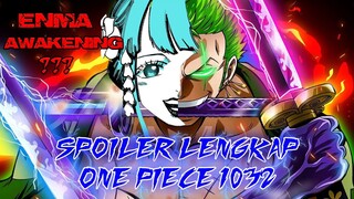 SUARA SHAMISEN HIYORI MEMBUAT PEDANG ENMA ZORO MENJADI AWAKENING !!! SPOILER FULL ONE PIECE 1032