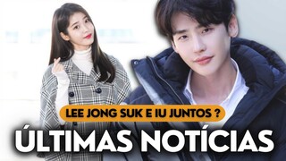 LEE JONG SUK E IU JUNTOS? NAM JOO HYUK E SON JOONG KI NO CINEMA?