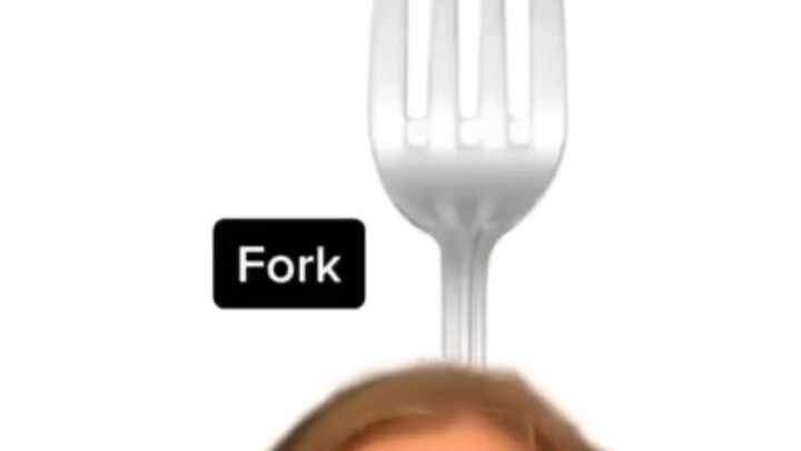 Tolong perhatikan baik-baik, saya adalah FORK [嘟嘟][嘟嘟][嘟嘟]