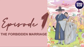 The Forbidden Marriage (2022) Episode 1 Full English Sub (1080p)