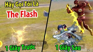 UPDATE Mới : Hãy Gọi Tôi Là THE FLASH | PUBG Mobile