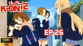 K On S2 Ep26 END [SUB INDO] K-ON