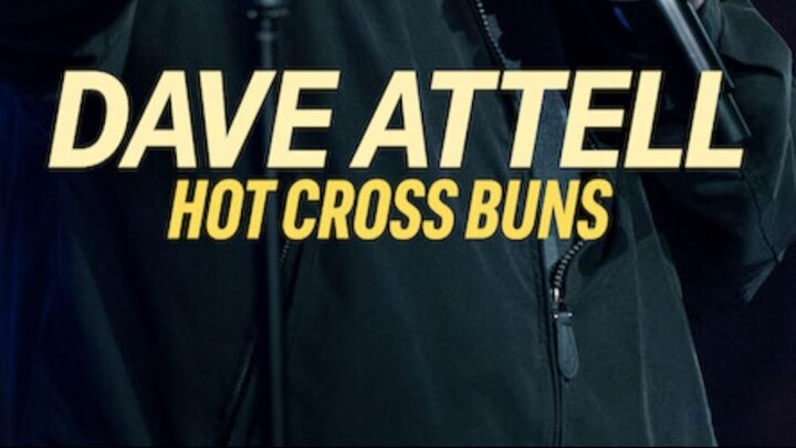 Dave Attell: Hot Cross Buns – SUBTITLE INDONESIA (2024)