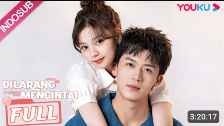 DILARANG MENCINTAI, Sub indo dracin seru 🔥 720p