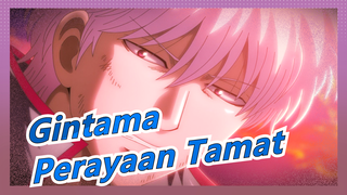 [Gintama / Perayaan Tamat] "Saat Kututup Mata Kananku, Saat Itu Kamu Masih Bodoh"