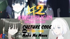 WeeBucin Special Edition Part 2 - Make Me Move  [AMV]