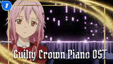 [Guilty Crown Piano OST] Euterpe - EGOIST_1