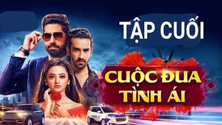 Cuộc Đua Tình Ái Tập Cuối | Riddhima TÌNH TỨ bên chồng siêu Ngọt Kabir, Phim Ấn Độ review|Asia Drama