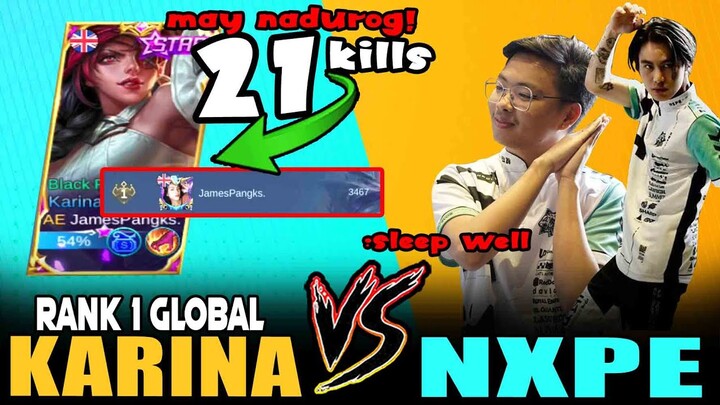 DUROG SA TOP GLOBAL? Rank 1 Global Karina vs. NXPE in Rank! ~ Mobile Legends