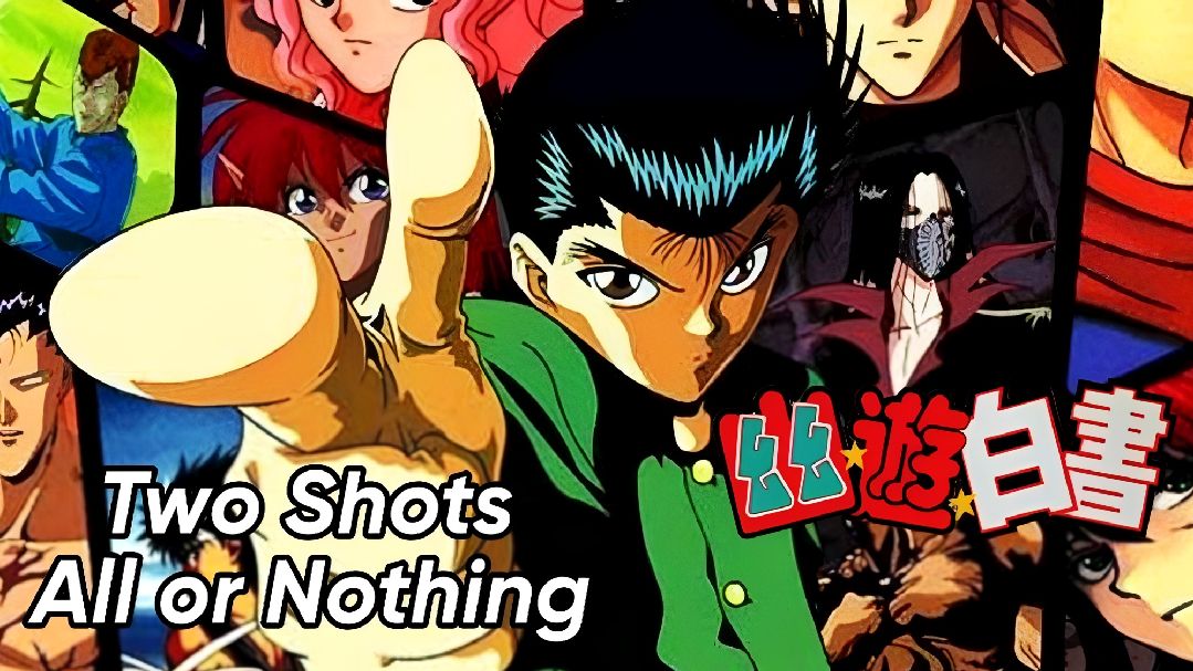 Yu Yu Hakusho Especial OVA - Two Shots + All Or Nothing 2018 legendado 