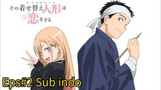 My Dress-Up Darling S2 Eps#2 Sub indo