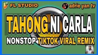 TAHONG NI CARLA NONSTOP | tiktok viral 2020 | dj adrie yan remix