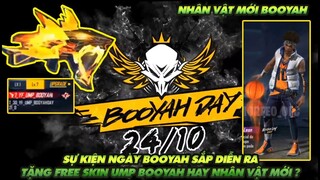 Free Fire| Sự kiện ngày Booyah năm nay sắp diễn ra tặng Free skin UMP hay là nhân vật Booyah??