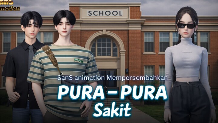 Pura-Pura Sakit | Official SanS animation