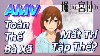 [Horimiya, AMV] Toàn Thể Bà Xã, Mất Trí Tập Thể?