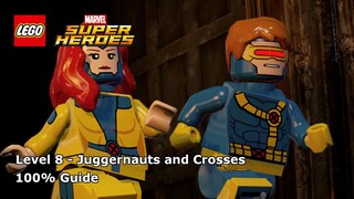 #8 Juggernauts and Crosses 100% Guide - LEGO Marvel Super Heroes