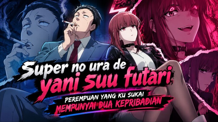 PEREMPUAN YANG KUSUKA TERNYATA PUNYA DUA TAMPILAN