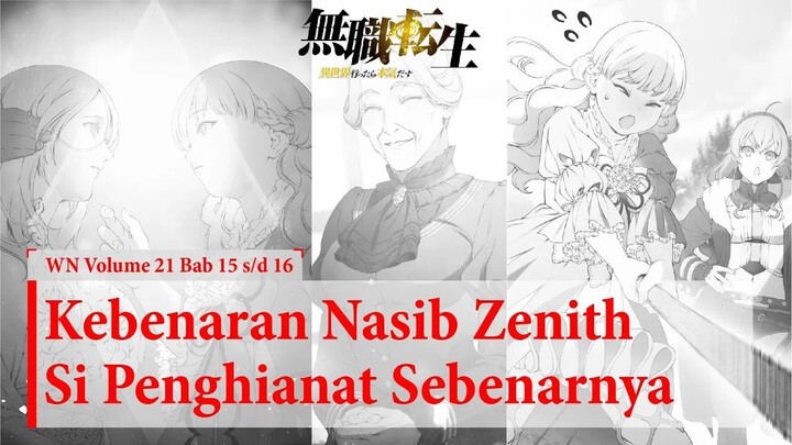(WN Vol 21 Chapter 15-16) Mimpi Indah Zenith & Pernyataan Perang - Mushoku Tense