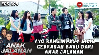 AYO RAMEIN! BOY BIKIN GEBRAKAN BARU DARI ANAK JALANAN - ANAK JALANAN